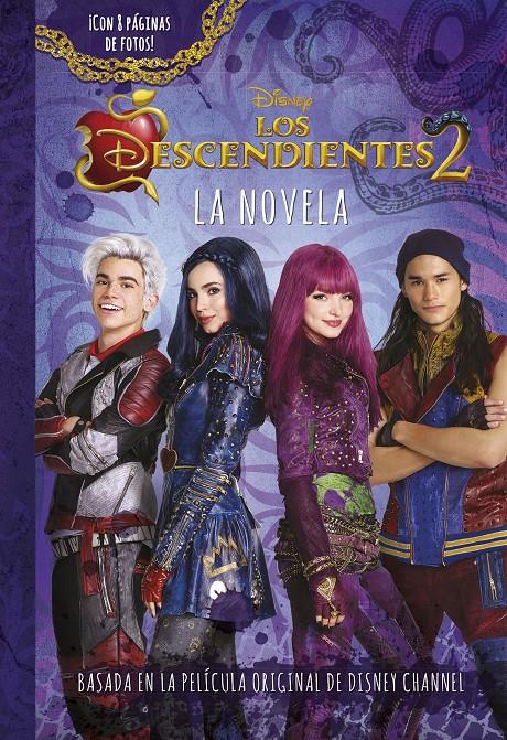 LOS DESCENDIENTES 2. LA NOVELA | 9788416913725 | DISNEY | Llibreria Ombra | Llibreria online de Rubí, Barcelona | Comprar llibres en català i castellà online