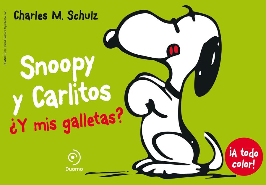 SNOOPY Y CARLITOS 8. ¿Y MIS GALLETAS? | 9788415945598 | SCHULZ, CHARLES | Llibreria Ombra | Llibreria online de Rubí, Barcelona | Comprar llibres en català i castellà online