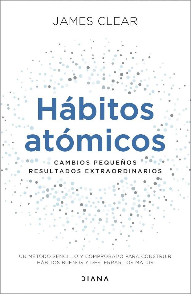 HÁBITOS ATÓMICOS | 9788418118036 | CLEAR, JAMES | Llibreria Ombra | Llibreria online de Rubí, Barcelona | Comprar llibres en català i castellà online