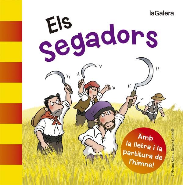 ELS SEGADORS | 9788424654580 | SANS MESTRE, CRISTINA | Llibreria Ombra | Llibreria online de Rubí, Barcelona | Comprar llibres en català i castellà online