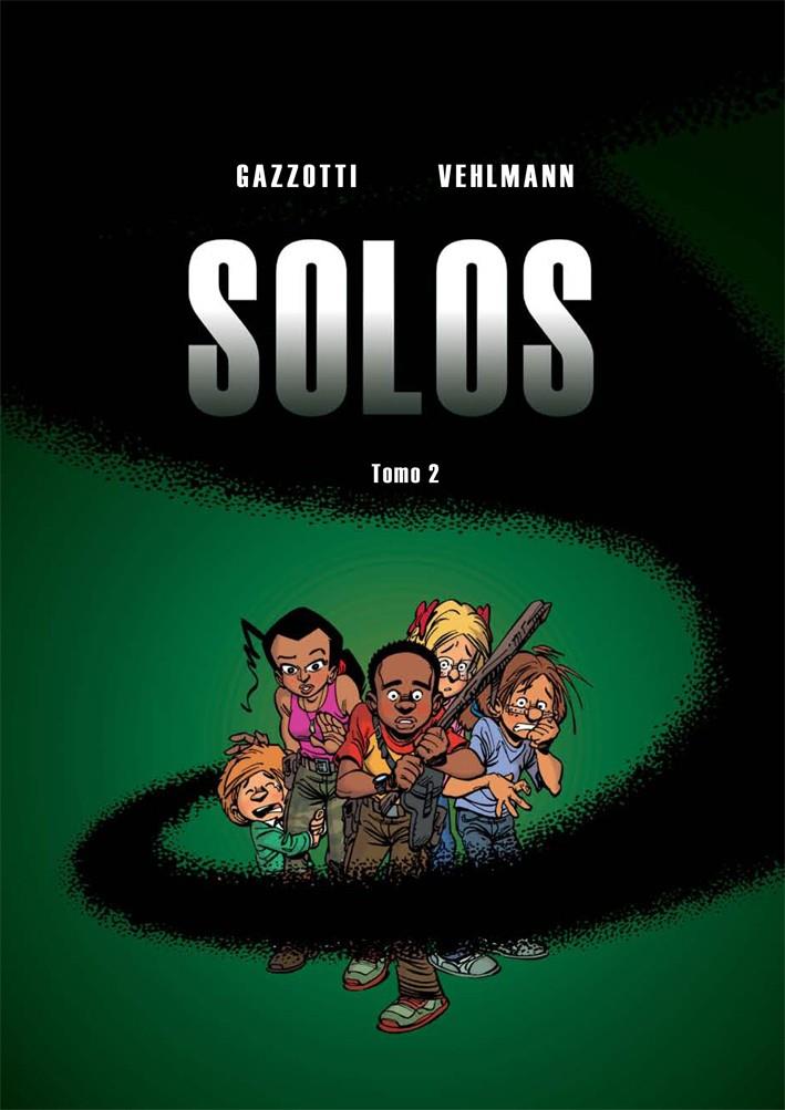 SOLOS 2 | 9788415850557 | VEHLMANN, FABIEN/GAZZOTTI, BRUNO | Llibreria Ombra | Llibreria online de Rubí, Barcelona | Comprar llibres en català i castellà online