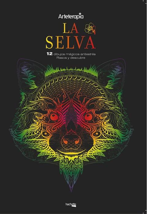 ARTETERAPIA. LA SELVA. 12 DIBUJOS MÁGICOS: RASCA Y DESCUBRE | 9788417240431 | VARIOS AUTORES | Llibreria Ombra | Llibreria online de Rubí, Barcelona | Comprar llibres en català i castellà online