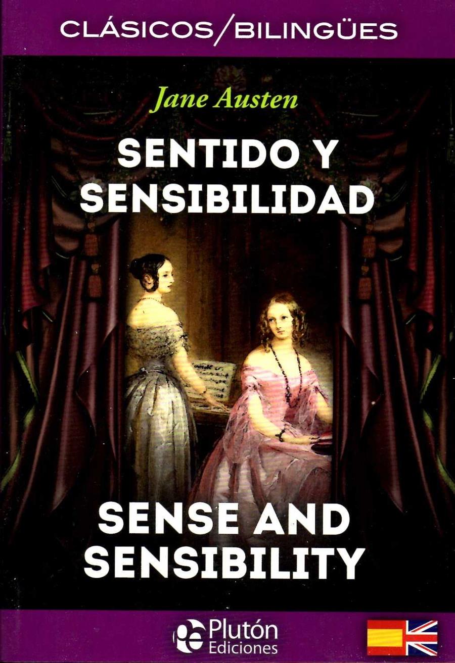 SENTIDO Y SENSIBILIDAD & SENSE AND SENSIBILITY | 9788415089865 | AUSTEN, JANE | Llibreria Ombra | Llibreria online de Rubí, Barcelona | Comprar llibres en català i castellà online