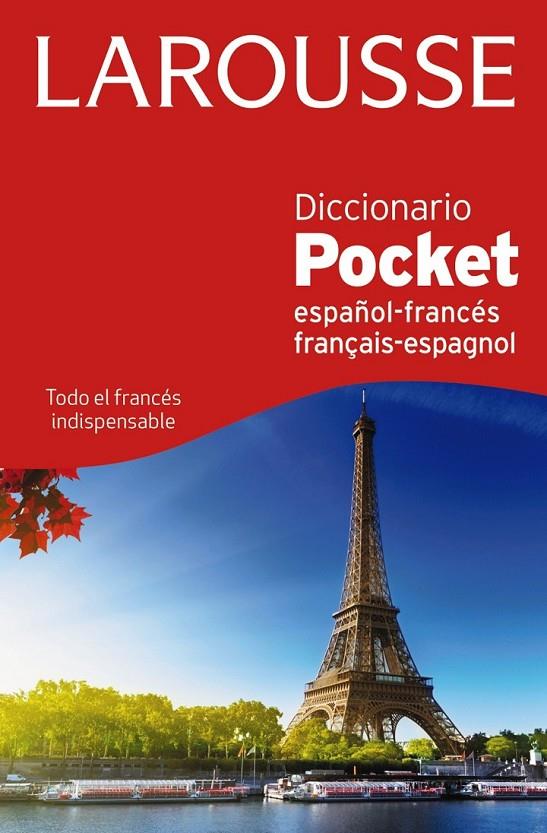 DICCIONARIO POCKET ESPAÑOL-FRANCÉS / FRANÇAIS-ESPAGNOL | 9788415411055 | LAROUSSE EDITORIAL | Llibreria Ombra | Llibreria online de Rubí, Barcelona | Comprar llibres en català i castellà online