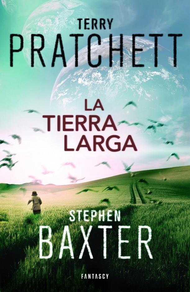 LA TIERRA LARGA | 9788415831112 | PRATCHETT,TERRY/BAXTER,STEPHEN | Llibreria Ombra | Llibreria online de Rubí, Barcelona | Comprar llibres en català i castellà online