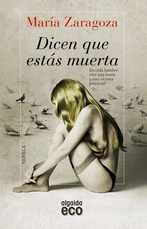 DICEN QUE ESTÁS MUERTA | 9788498778632 | MARIA ZARAGOZA | Llibreria Ombra | Llibreria online de Rubí, Barcelona | Comprar llibres en català i castellà online