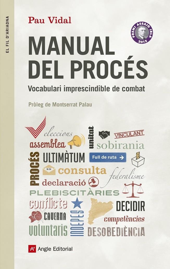 MANUAL DEL PROCÉS | 9788416139620 | VIDAL, PAU | Llibreria Ombra | Llibreria online de Rubí, Barcelona | Comprar llibres en català i castellà online