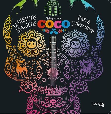 COCO DISNEY. 12 DIBUJOS MÁGICOS: RASCA Y DESCUBRE | 9788417240448 | VARIOS AUTORES | Llibreria Ombra | Llibreria online de Rubí, Barcelona | Comprar llibres en català i castellà online