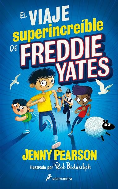 EL VIAJE SUPERINCREÍBLE DE FREDDIE YATES | 9788418797705 | PEARSON, JENNY | Llibreria Ombra | Llibreria online de Rubí, Barcelona | Comprar llibres en català i castellà online