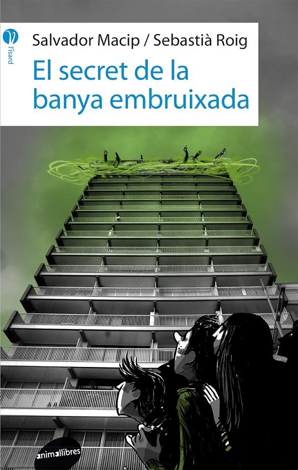 EL SECRET DE LA BANYA EMBRUIXADA | 9788415975434 | MACIP MARESMA, SALVADOR/ROIG I CASAMITJANA, SEBASTIÀ | Llibreria Ombra | Llibreria online de Rubí, Barcelona | Comprar llibres en català i castellà online