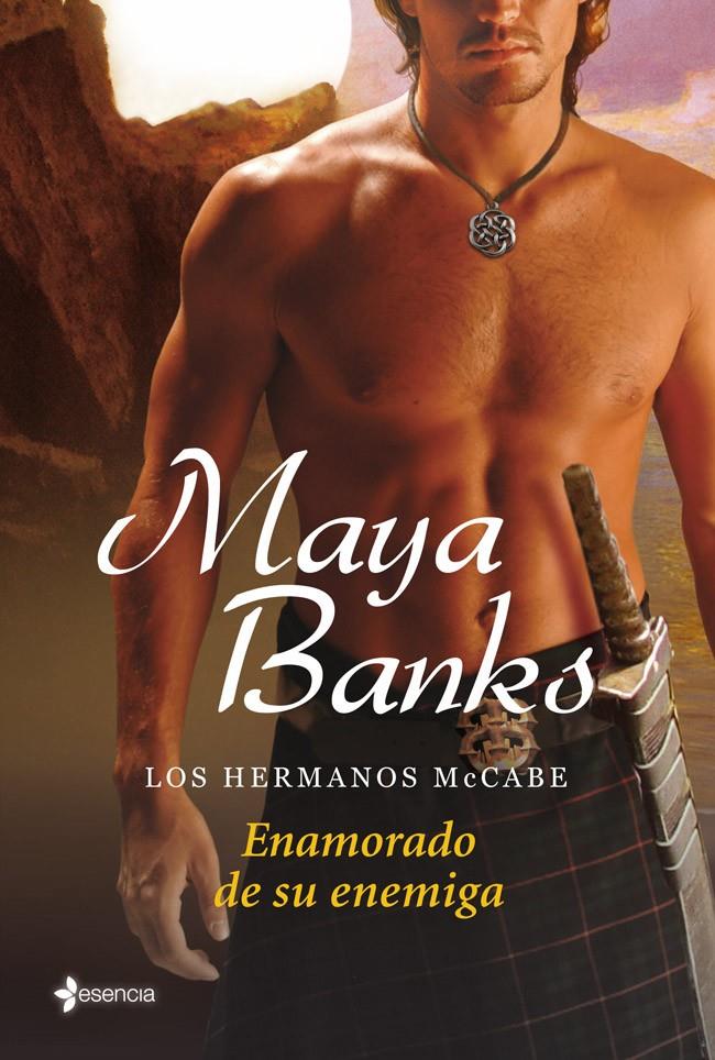 LOS HERMANOS MCCABE. ENAMORADO DE SU ENEMIGA | 9788408039136 | MAYA BANKS | Llibreria Ombra | Llibreria online de Rubí, Barcelona | Comprar llibres en català i castellà online