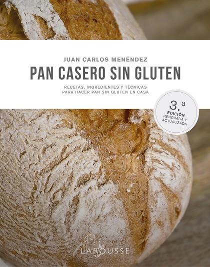 PAN CASERO SIN GLUTEN | 9788419250490 | MENÉNDEZ COGOLLUDO, JUAN CARLOS | Llibreria Ombra | Llibreria online de Rubí, Barcelona | Comprar llibres en català i castellà online