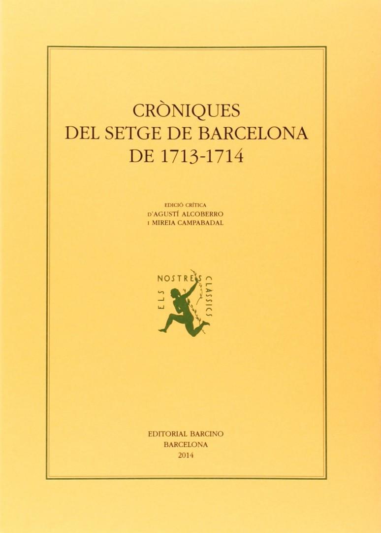 CRONIQUES DEL SETGE DE BARCELONA  DE 1713-1714 | 9788472267848 | A.A.V.V. | Llibreria Ombra | Llibreria online de Rubí, Barcelona | Comprar llibres en català i castellà online