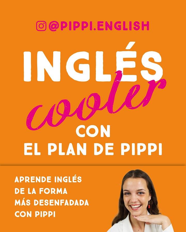 INGLÉS COOLER | 9788448037383 | PIPPI ENGLISH | Llibreria Ombra | Llibreria online de Rubí, Barcelona | Comprar llibres en català i castellà online