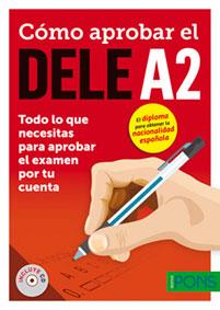 CÓMO APROBAR EL DELE A2 | 9788416347766 | SORIA, Mª PILAR / MARTÍNEZ, M. JOSÉ / SÁNCHEZ, DANIEL | Llibreria Ombra | Llibreria online de Rubí, Barcelona | Comprar llibres en català i castellà online