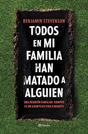 TODOS EN MI FAMILIA HAN MATADO A ALGUIEN | 9788408271130 | STEVENSON, BENJAMIN | Llibreria Ombra | Llibreria online de Rubí, Barcelona | Comprar llibres en català i castellà online