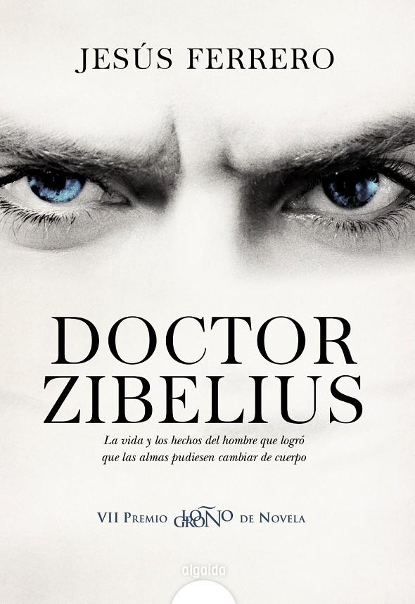 DOCTOR ZIBELIUS | 9788498779851 | JESUS FERRERO | Llibreria Ombra | Llibreria online de Rubí, Barcelona | Comprar llibres en català i castellà online