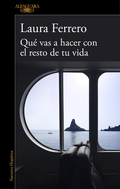 QUÉ VAS A HACER CON EL RESTO DE TU VIDA | 9788420419602 | LAURA FERRERO | Llibreria Ombra | Llibreria online de Rubí, Barcelona | Comprar llibres en català i castellà online