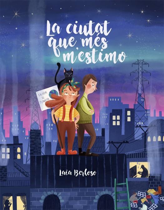 LA CIUTAT QUE MÉS M'ESTIMO | 9788424669904 | BERLOSO, LAIA | Llibreria Ombra | Llibreria online de Rubí, Barcelona | Comprar llibres en català i castellà online