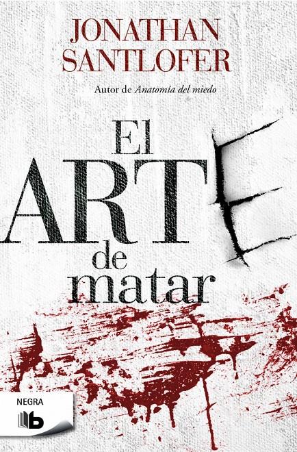 EL ARTE DE MATAR | 9788490701539 | SANTLOFER, JONATHAN | Llibreria Ombra | Llibreria online de Rubí, Barcelona | Comprar llibres en català i castellà online