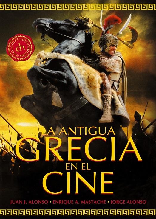 LA ANTIGUA GRECIA EN EL CINE | 9788415405542 | ALONSO MENÉNDEZ, JUAN JOSÉ | Llibreria Ombra | Llibreria online de Rubí, Barcelona | Comprar llibres en català i castellà online