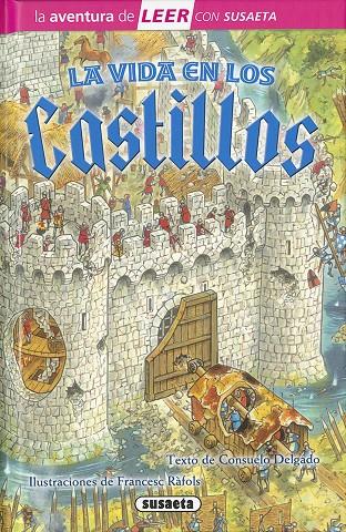 LA VIDA EN LOS CASTILLOS | 9788467748611 | DELGADO, CONSUELO | Llibreria Ombra | Llibreria online de Rubí, Barcelona | Comprar llibres en català i castellà online