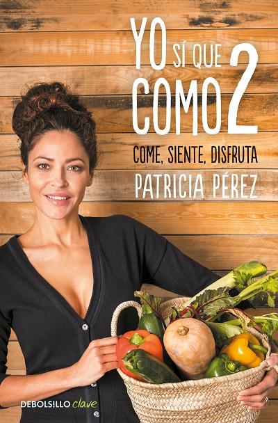 YO SÍ QUE COMO 2 | 9788466347587 | PÉREZ, PATRICIA | Llibreria Ombra | Llibreria online de Rubí, Barcelona | Comprar llibres en català i castellà online