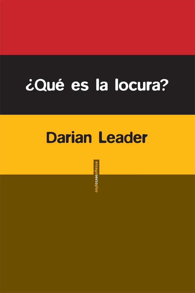 ¿QUÉ ES LA LOCURA? | 9788415601234 | DARIAN LEADER | Llibreria Ombra | Llibreria online de Rubí, Barcelona | Comprar llibres en català i castellà online