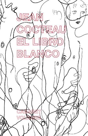 EL LIBRO BLANCO | 9788493764340 | COCTEAU, JEAN | Llibreria Ombra | Llibreria online de Rubí, Barcelona | Comprar llibres en català i castellà online