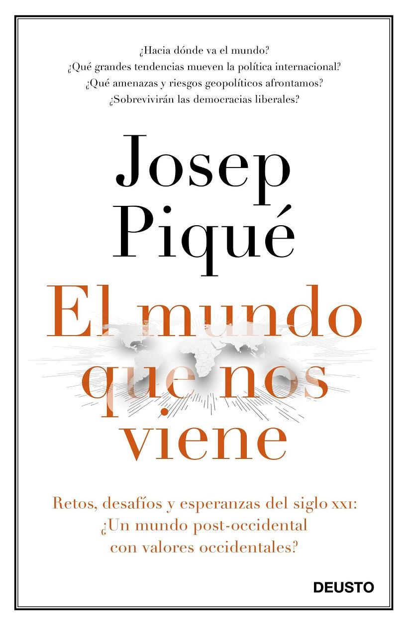 EL MUNDO QUE NOS VIENE | 9788423429301 | PIQUÉ, JOSEP | Llibreria Ombra | Llibreria online de Rubí, Barcelona | Comprar llibres en català i castellà online