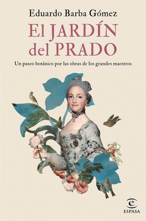 EL JARDÍN DEL PRADO | 9788467058352 | BARBA GÓMEZ, EDUARDO | Llibreria Ombra | Llibreria online de Rubí, Barcelona | Comprar llibres en català i castellà online