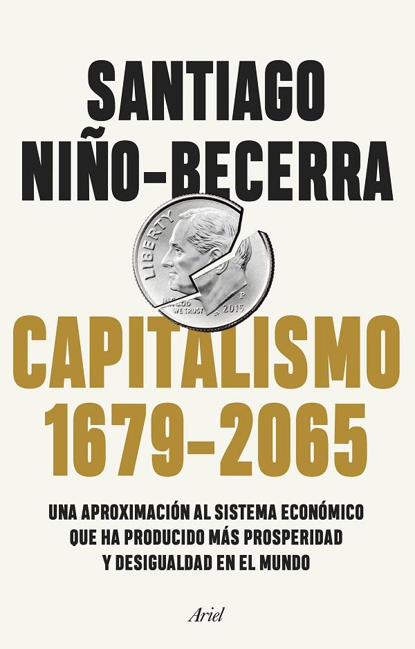 CAPITALISMO (1679-2065) | 9788434432956 | NIÑO-BECERRA, SANTIAGO | Llibreria Ombra | Llibreria online de Rubí, Barcelona | Comprar llibres en català i castellà online