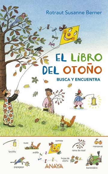 EL LIBRO DEL OTOÑO. BUSCA Y ENCUENTRA | 9788469836132 | BERNER, ROTRAUT SUSANNE | Llibreria Ombra | Llibreria online de Rubí, Barcelona | Comprar llibres en català i castellà online