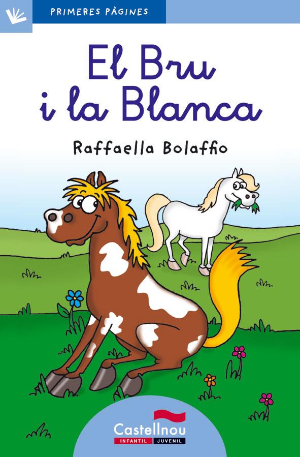 EL BRU I LA BLANCA (LLETRA LLIGADA) | 9788415206545 | RAFFAELLA BOLAFFIO | Llibreria Ombra | Llibreria online de Rubí, Barcelona | Comprar llibres en català i castellà online