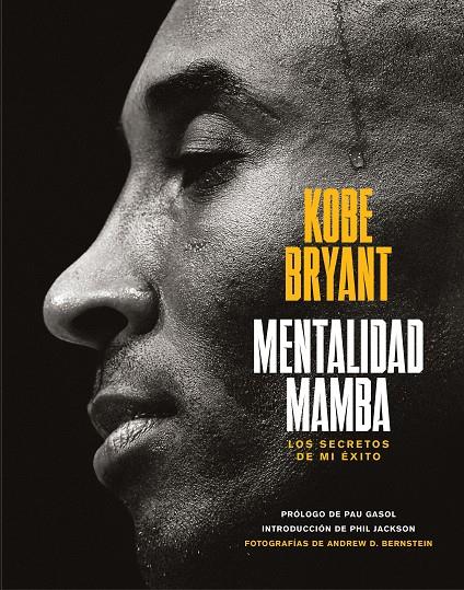 MENTALIDAD MAMBA | 9788417568665 | BRYANT, KOBE | Llibreria Ombra | Llibreria online de Rubí, Barcelona | Comprar llibres en català i castellà online