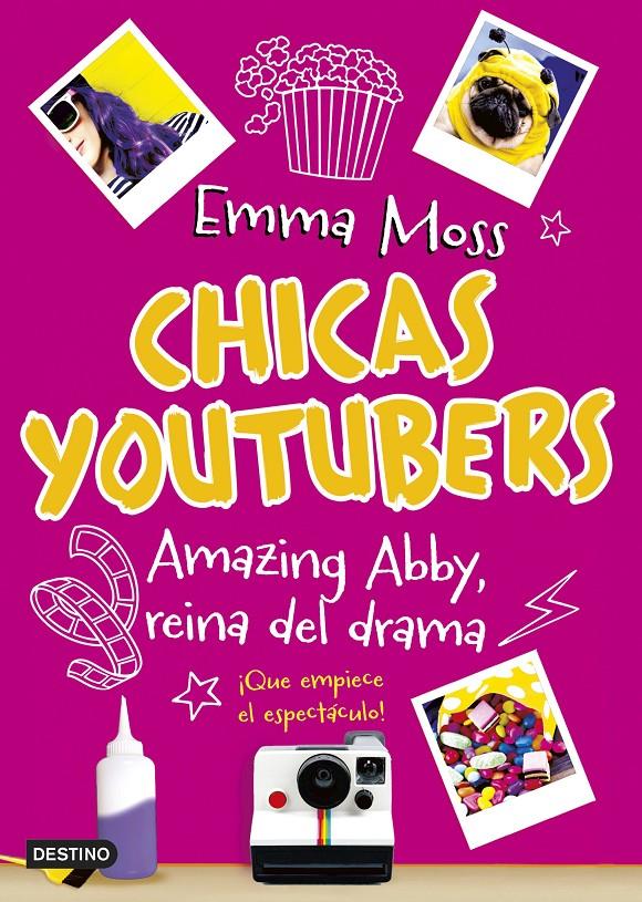 CHICAS YOUTUBERS. AMAZING ABBY, REINA DEL DRAMA | 9788408180401 | MOSS, EMMA | Llibreria Ombra | Llibreria online de Rubí, Barcelona | Comprar llibres en català i castellà online