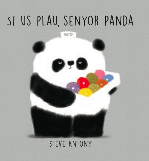 SI US PLAU, SENYOR PANDA | 9788494431814 | ANTONY, STEVE | Llibreria Ombra | Llibreria online de Rubí, Barcelona | Comprar llibres en català i castellà online