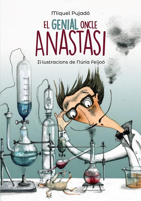 EL GENIAL ONCLE ANASTASI | 9788448945947 | PUJADÓ, MIQUEL | Llibreria Ombra | Llibreria online de Rubí, Barcelona | Comprar llibres en català i castellà online