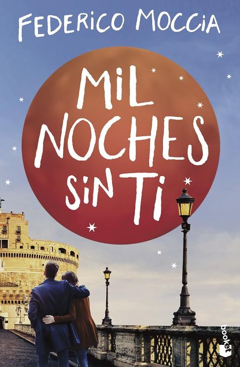 MIL NOCHES SIN TI | 9788408230496 | MOCCIA, FEDERICO | Llibreria Ombra | Llibreria online de Rubí, Barcelona | Comprar llibres en català i castellà online