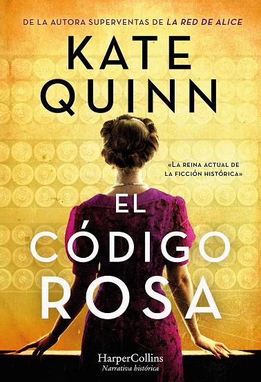 EL CÓDIGO ROSA | 9788491397496 | QUINN, KATE | Llibreria Ombra | Llibreria online de Rubí, Barcelona | Comprar llibres en català i castellà online