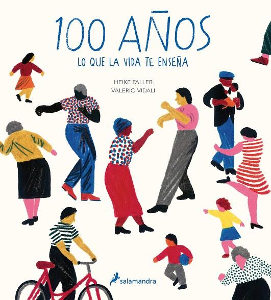 100 AÑOS | 9788498389685 | FALLER, HEIKE/VIDALI, VALERIO | Llibreria Ombra | Llibreria online de Rubí, Barcelona | Comprar llibres en català i castellà online