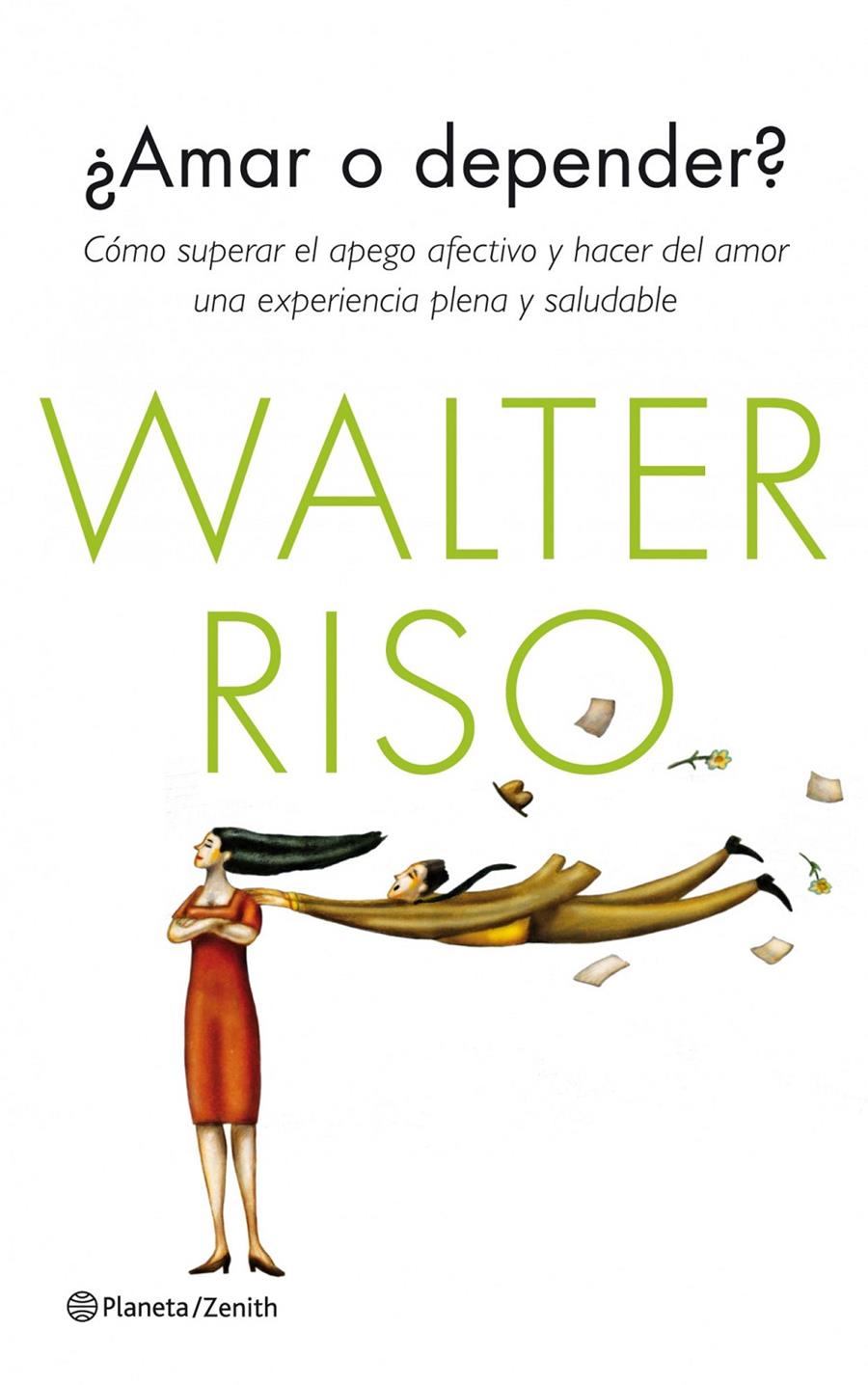 ¿AMAR O DEPENDER? | 9788408126249 | WALTER RISO | Llibreria Ombra | Llibreria online de Rubí, Barcelona | Comprar llibres en català i castellà online