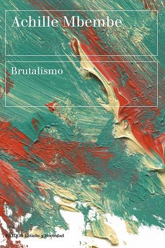 BRUTALISMO | 9788449339028 | MBEMBE, ACHILLE | Llibreria Ombra | Llibreria online de Rubí, Barcelona | Comprar llibres en català i castellà online