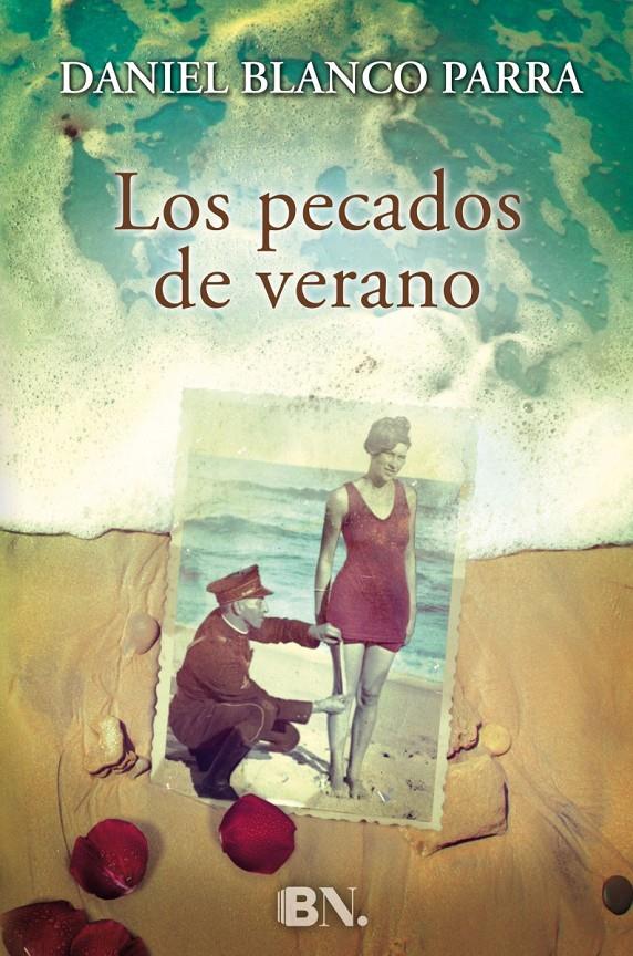 LOS PECADOS DE VERANO | 9788466656849 | BLANCO PARRA, DANIEL | Llibreria Ombra | Llibreria online de Rubí, Barcelona | Comprar llibres en català i castellà online