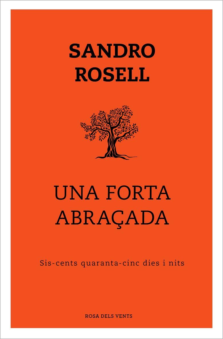 UNA FORTA ABRAÇADA | 9788417909352 | ROSELL, SANDRO | Llibreria Ombra | Llibreria online de Rubí, Barcelona | Comprar llibres en català i castellà online