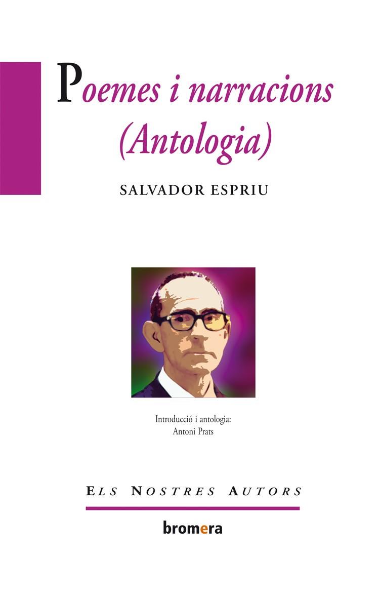 POEMES I NARRACIONS (ANTOLOGIA) | 9788490260708 | SALVADOR ESPRIU | Llibreria Ombra | Llibreria online de Rubí, Barcelona | Comprar llibres en català i castellà online