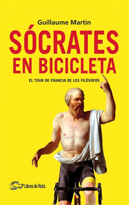 SÓCRATES EN BICICLETA | 9788412277647 | MARTIN, GUILLAUME | Llibreria Ombra | Llibreria online de Rubí, Barcelona | Comprar llibres en català i castellà online