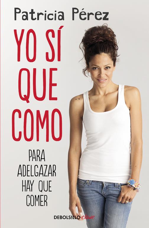 YO SÍ QUE COMO | 9788466333399 | PEREZ, PATRICIA | Llibreria Ombra | Llibreria online de Rubí, Barcelona | Comprar llibres en català i castellà online