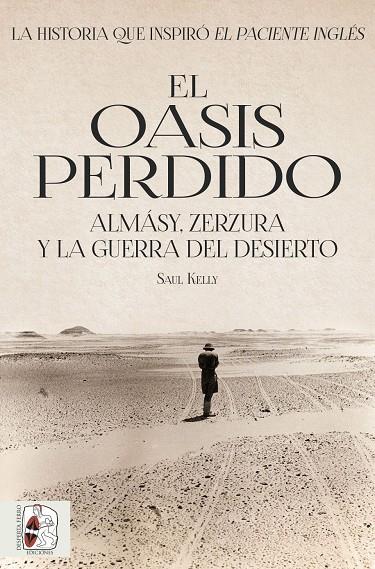 EL OASIS PERDIDO | 9788494826580 | KELLY, SAUL | Llibreria Ombra | Llibreria online de Rubí, Barcelona | Comprar llibres en català i castellà online