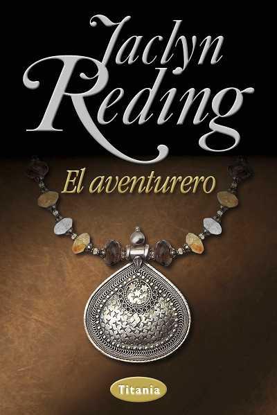 EL AVENTURERO | 9788492916283 | JACLYN REDING | Llibreria Ombra | Llibreria online de Rubí, Barcelona | Comprar llibres en català i castellà online